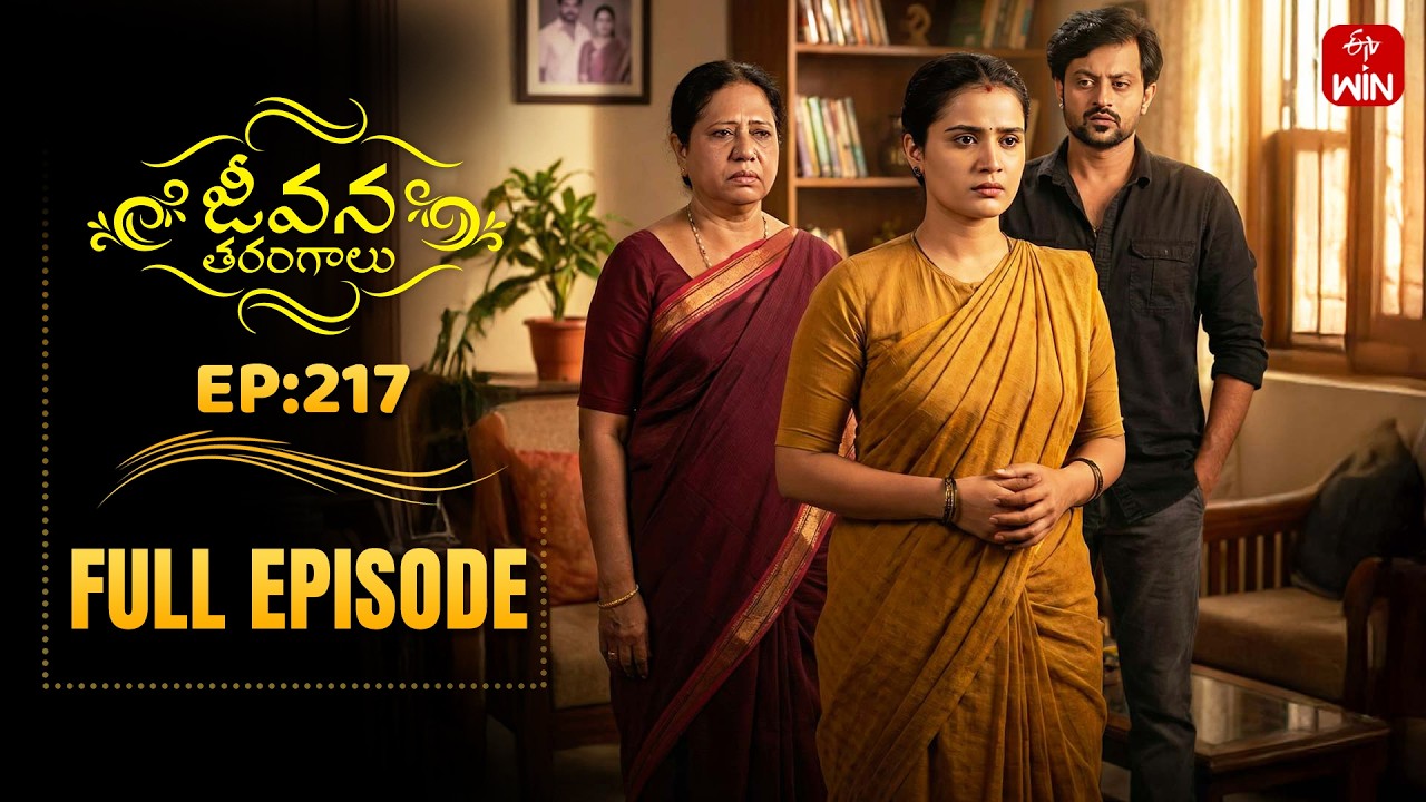 Jeevana Tarangaalu | 7th February 2026 | Full Episode No 217 | ETV Telugu
