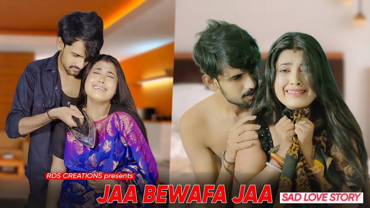 Ja Bewafa Ja | Bewafa Sad Song | Latest Hindi Songs | Heart Touching Love Story | RDS CREATIONS
