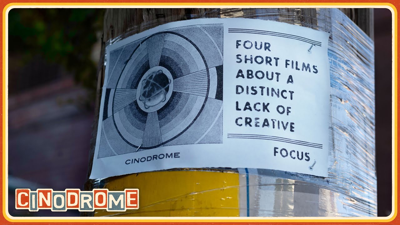 4 Short Films About A Distinct Lack Of Creative Focus