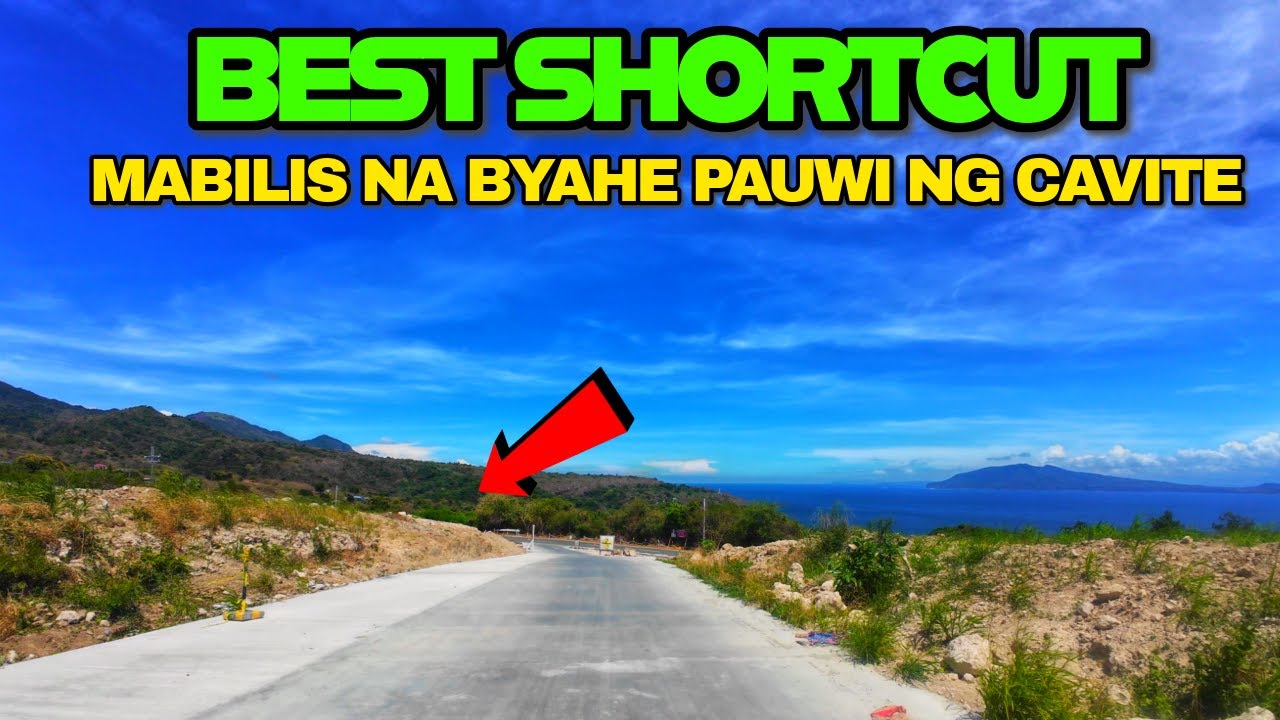 MONTEMARIA TO CAVITE FASTEST SHORTCUT | DITO KAYO DUMAAN PAUWI GALING SA MONTEMARIA BATANGAS