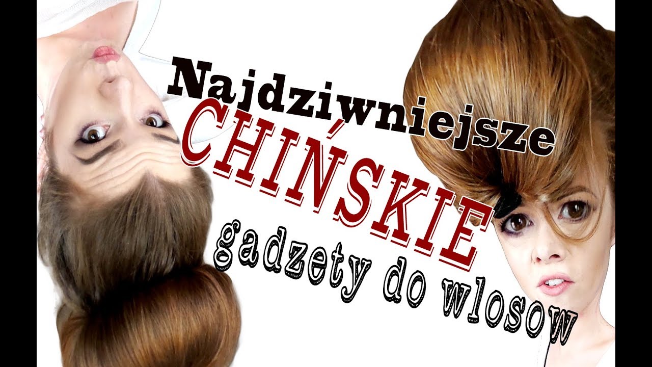 SPRÓBUJ SIĘ NIE ZAŚMIAĆ! test chińskich gadżetów DO WŁOSÓW #059