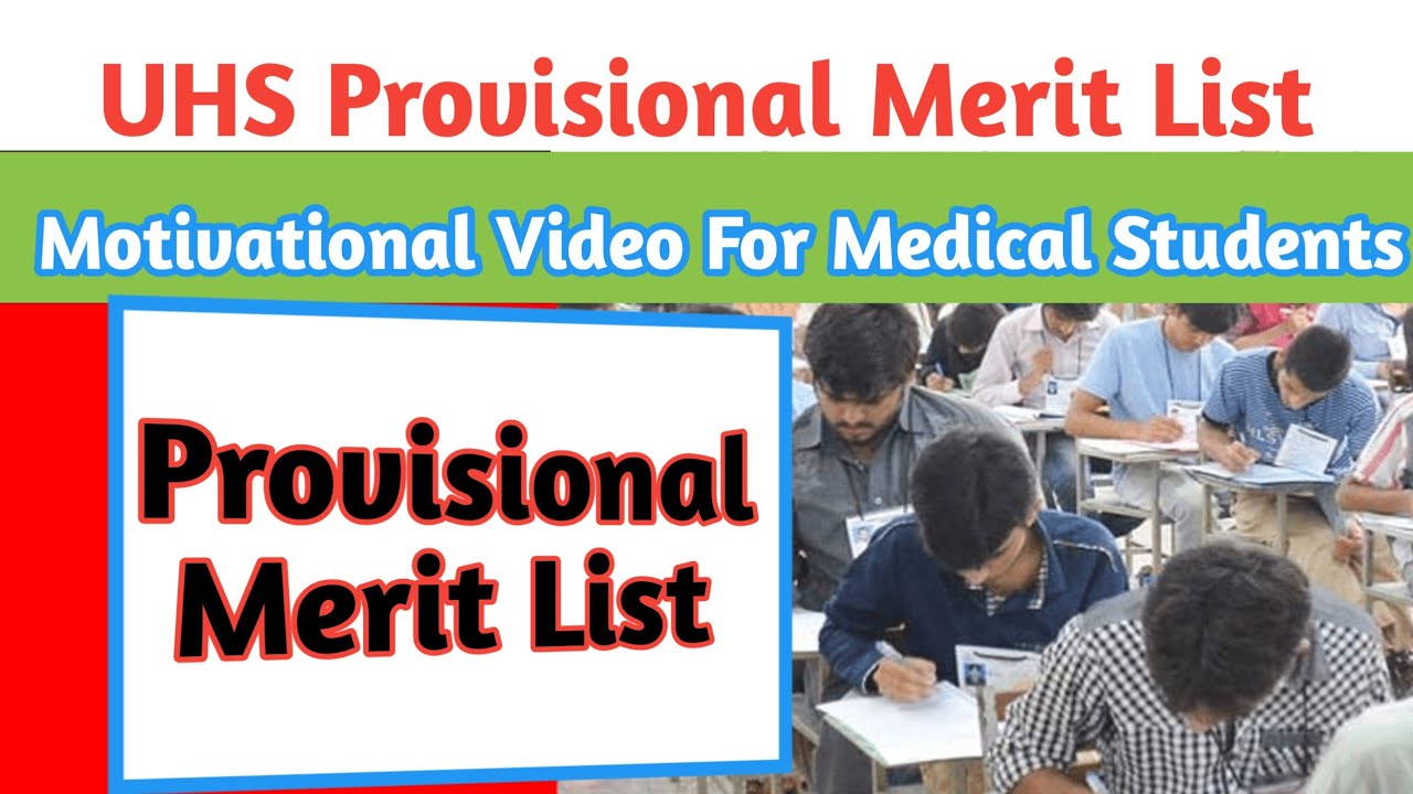 UHS Provisional Merit List | Uhs Merit List | MBBS Expected Merit 