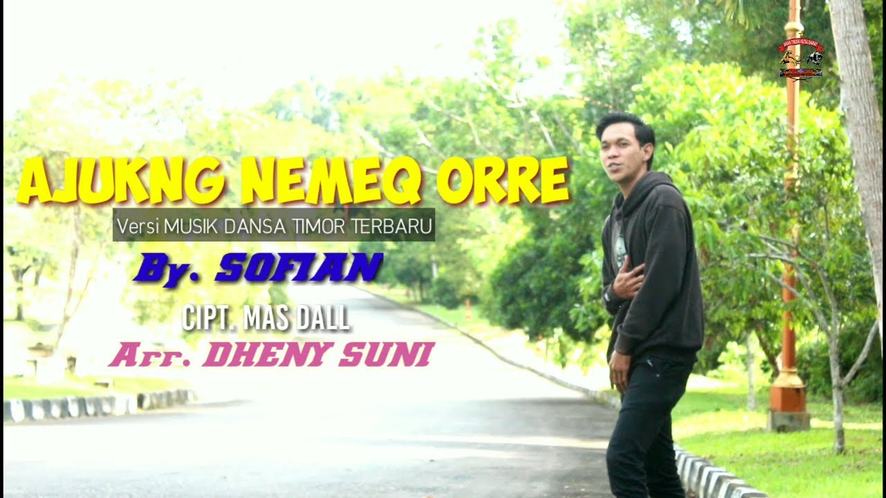LAGU DAERAH DAYAK TUNJUNG || AJUKNG NEMEQ ORRE || VERSI MUSIK DANSA TIMOR  _ BY. SOFIAN