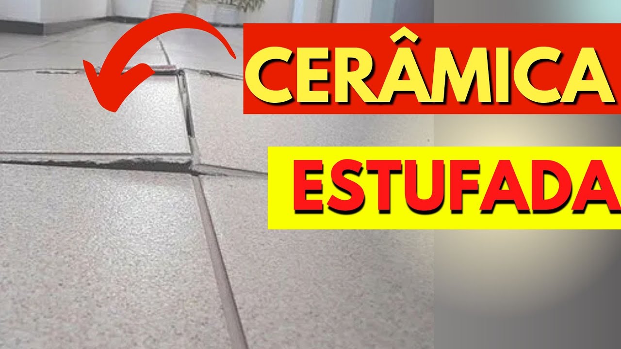 AS 3 RAZ&Otilde;ES QUE PODEM CAUSAR O ESTUFAMENTO DA CER&Acirc;MICA I O que causa essa patologia no piso da casa