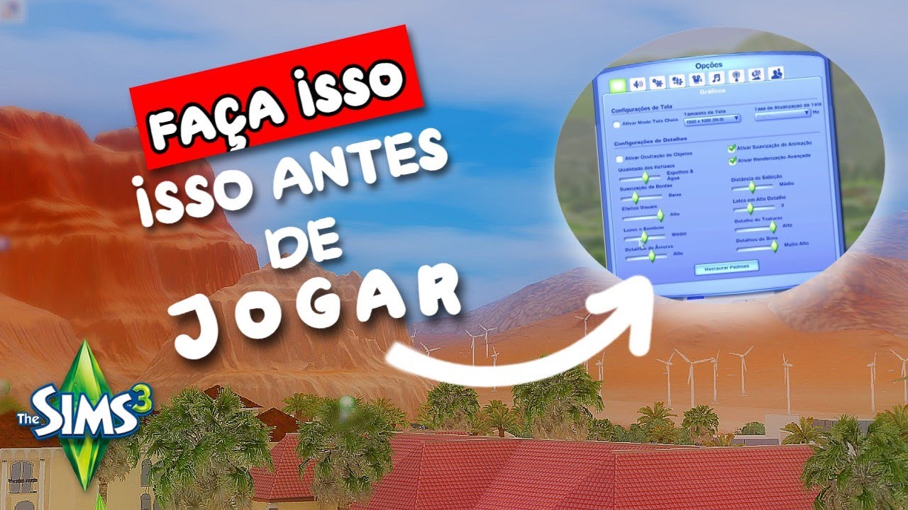 GUIA DEFINITIVO: SEU THE SIMS 3 AINDA  + LISO!