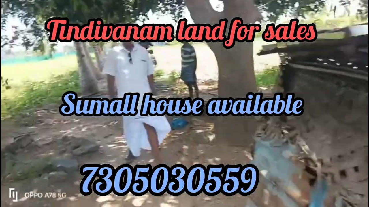 Land for sales Tindivanam for details call 7305030559