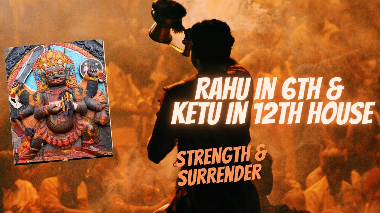 Rahu in 6th House & Ketu in 12th House -  Axis of Strength & Surrender @njshivoham @GISTTClips