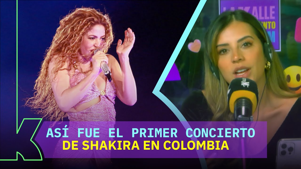 Shakira en Barranquilla: los momentos más emocionantes de su primer concierto en Colombia