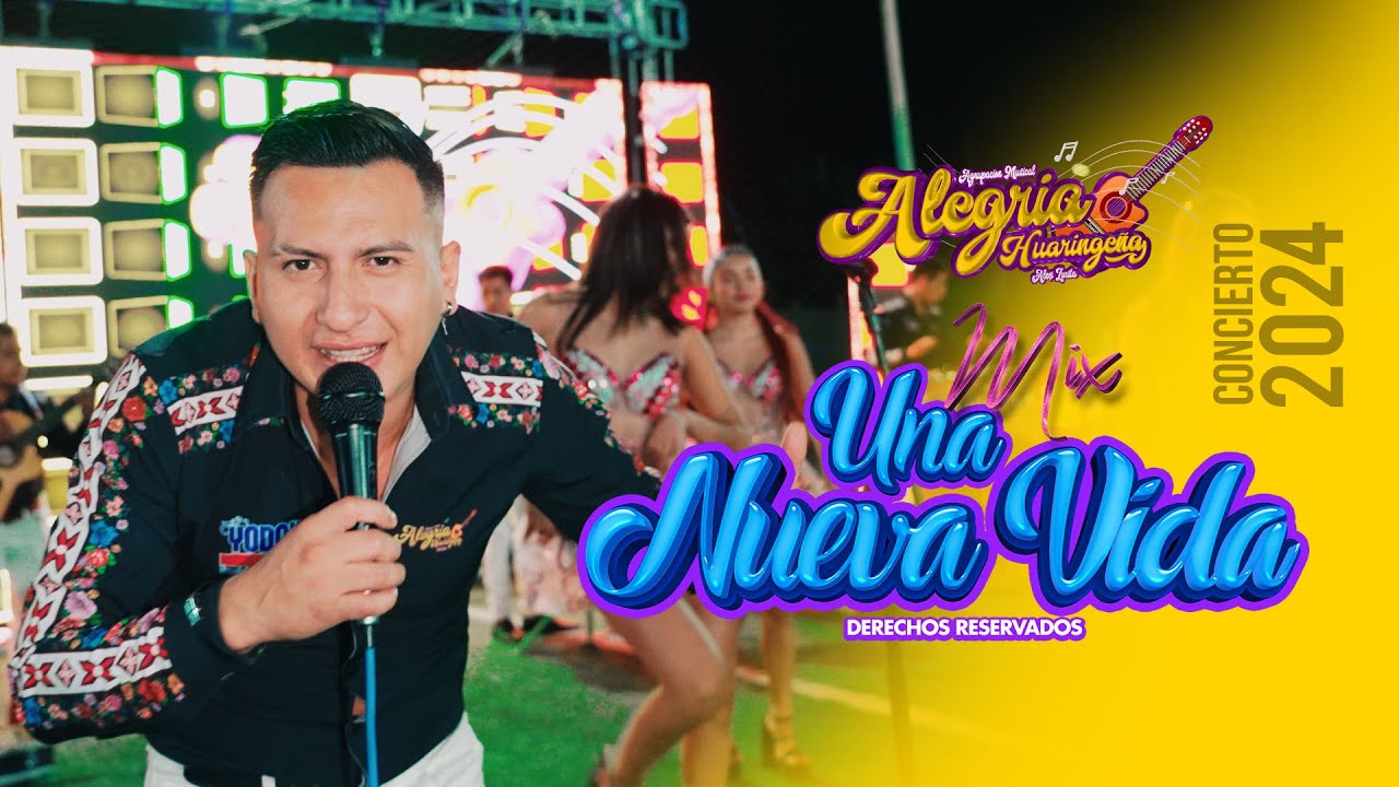 ALEGRIA HUARINGEÑA - MIX UNA NUEVA VIDA concierto 2024
