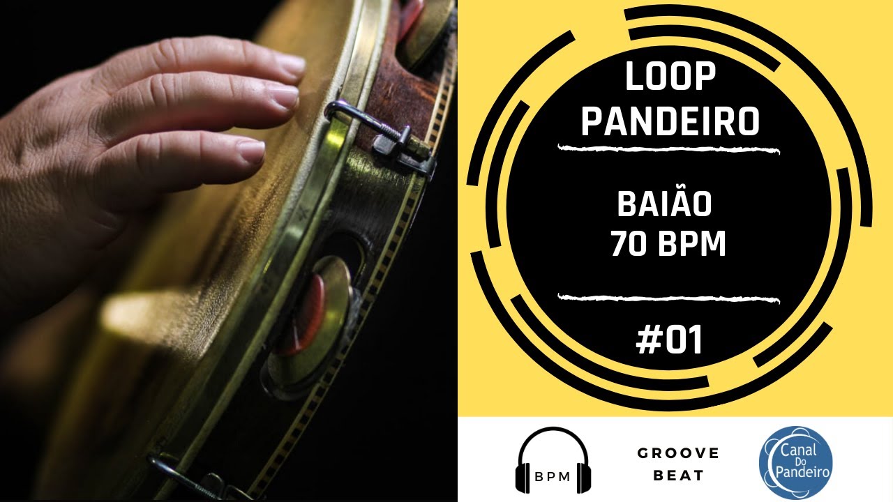 Loop de pandeiro | BAIÃO 70 bpm | #01 | Canal Do Pandeiro | Como tocar pandeiro | Groove Beat