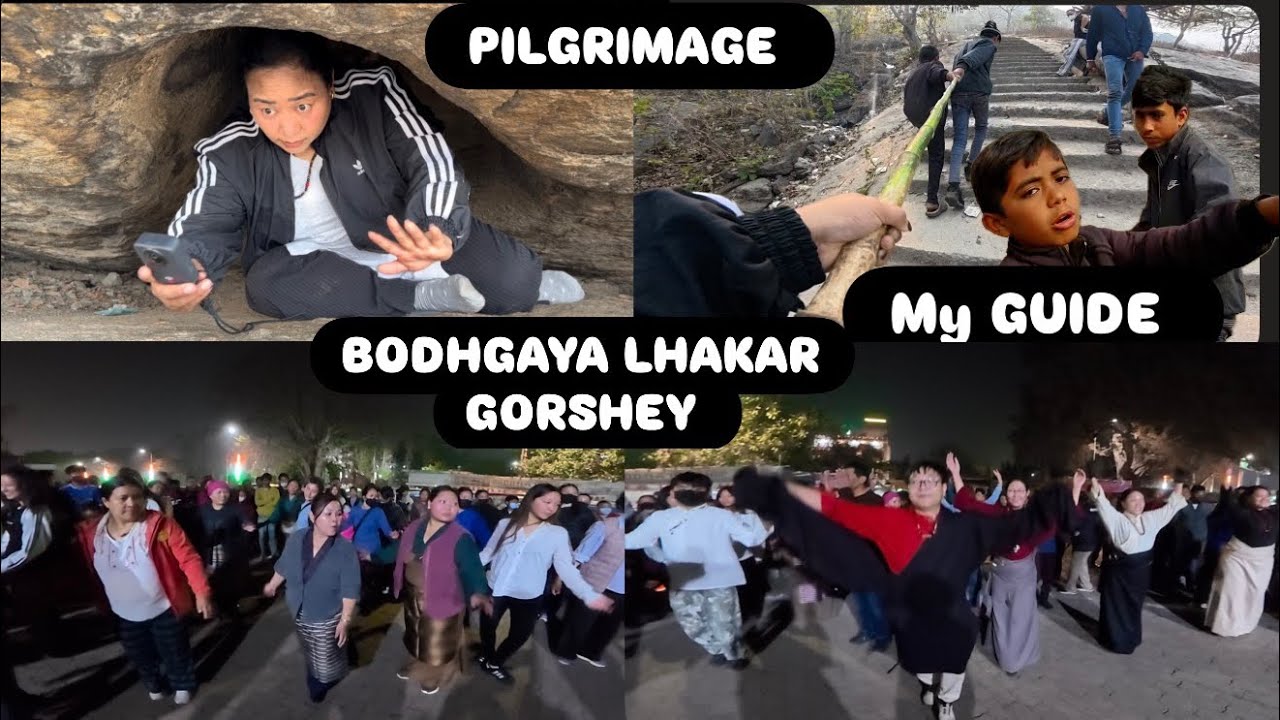 LHAKAR GORSHEY PLUS 🙏HOLY PILGRIMAGE TO BODHGAYA #tibetanvlogger #tibetanyoutuber #pilgrimage 
