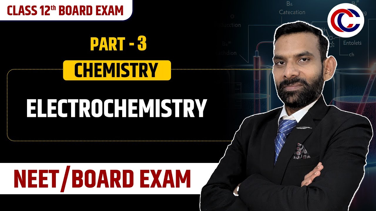 Electrochemistry Class 12 | Chemistry | Full Revision | JEE | NEET | BOARDS | By - Satyam sir