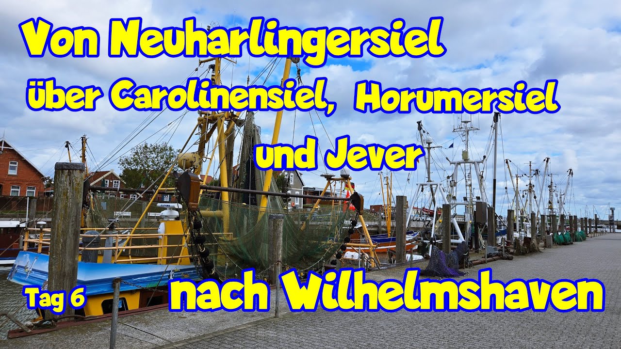 Von Neuharlingersiel über Jever nach Wilhelmshaven | Nordsee