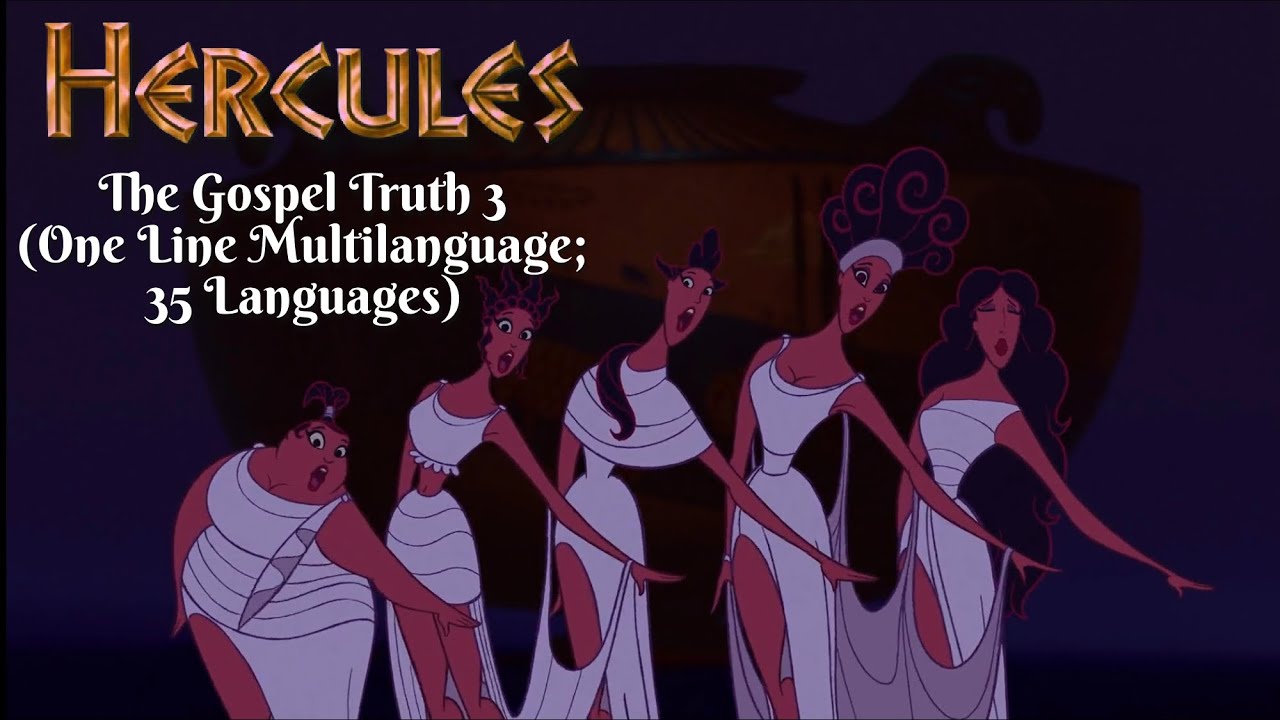 Hercules - The Gospel Truth III (One Line Multilanguage; 35 Languages)
