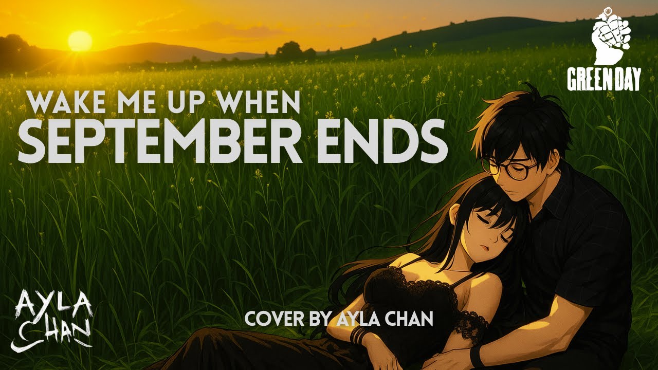 Wake Me Up When September Ends - Green Day | Cover by Ayla Chan