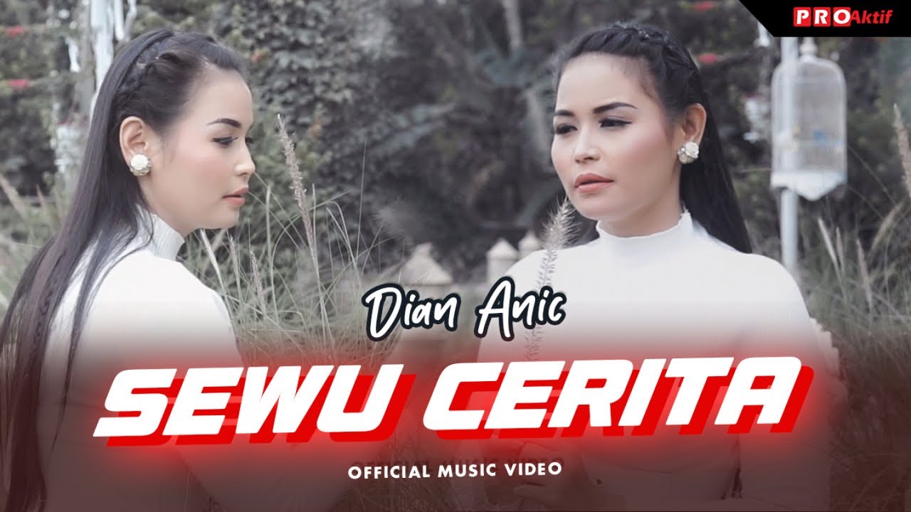 Dian Anic - Sewu Cerita (Official Music Video)