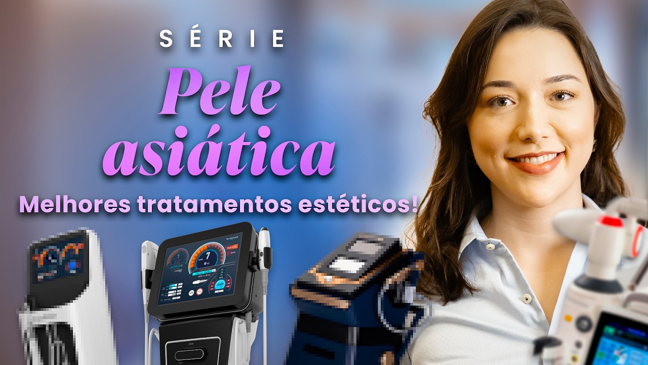 Pele Asiática: Tratamentos Estéticos Mais Indicados e Por Quê | Dermatologista Explica