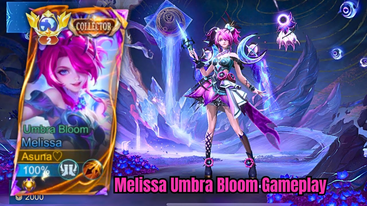 FINALLY!! MELISSA UMBRA BLOOM COLLECTOR SKIN GAMEPLAY IS HERE !!