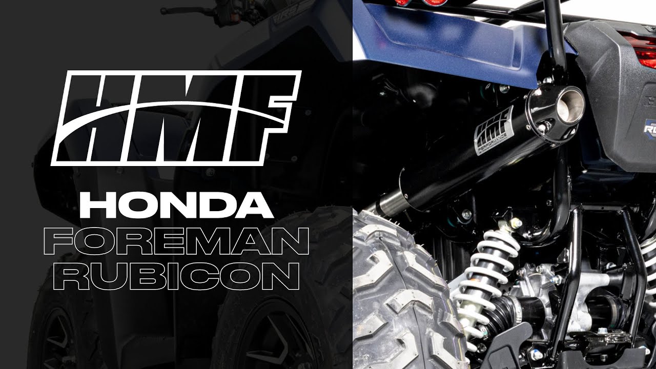 HMF Exhaust - Honda Foreman Rubicon (2024)