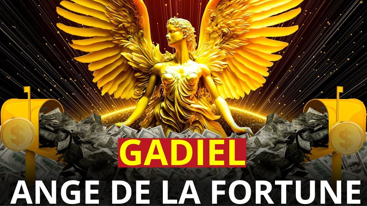 INVOCATION A L'ANGE GADIEL POUR ATTIRER L'ABONDANCE ET LA PROSPERITE DANS VOTRE VIE