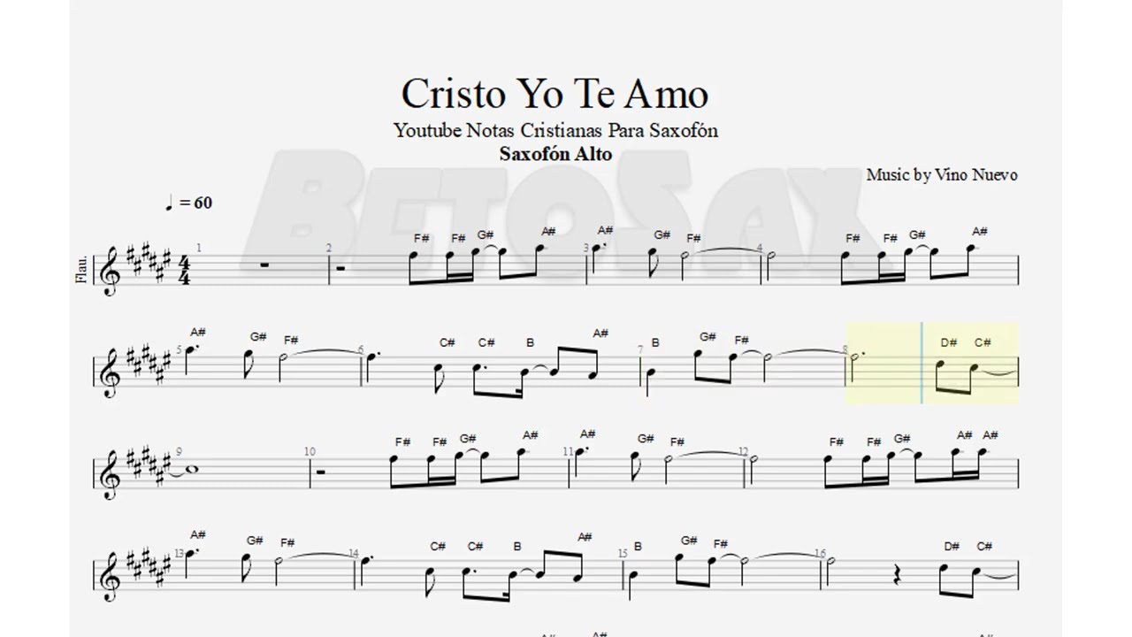 Cristo Yo Te Amo, Vino Nuevo, Saxofón Alto, Partitura, Cifrado, Notas, Tutorial