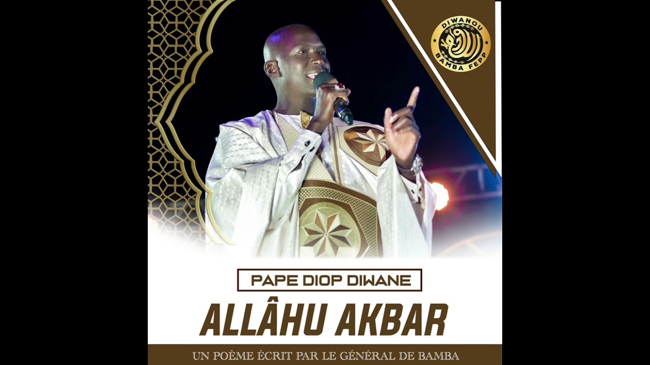 PAPE DIOP DIWANE - ALL&Acirc;HU AKBAR
