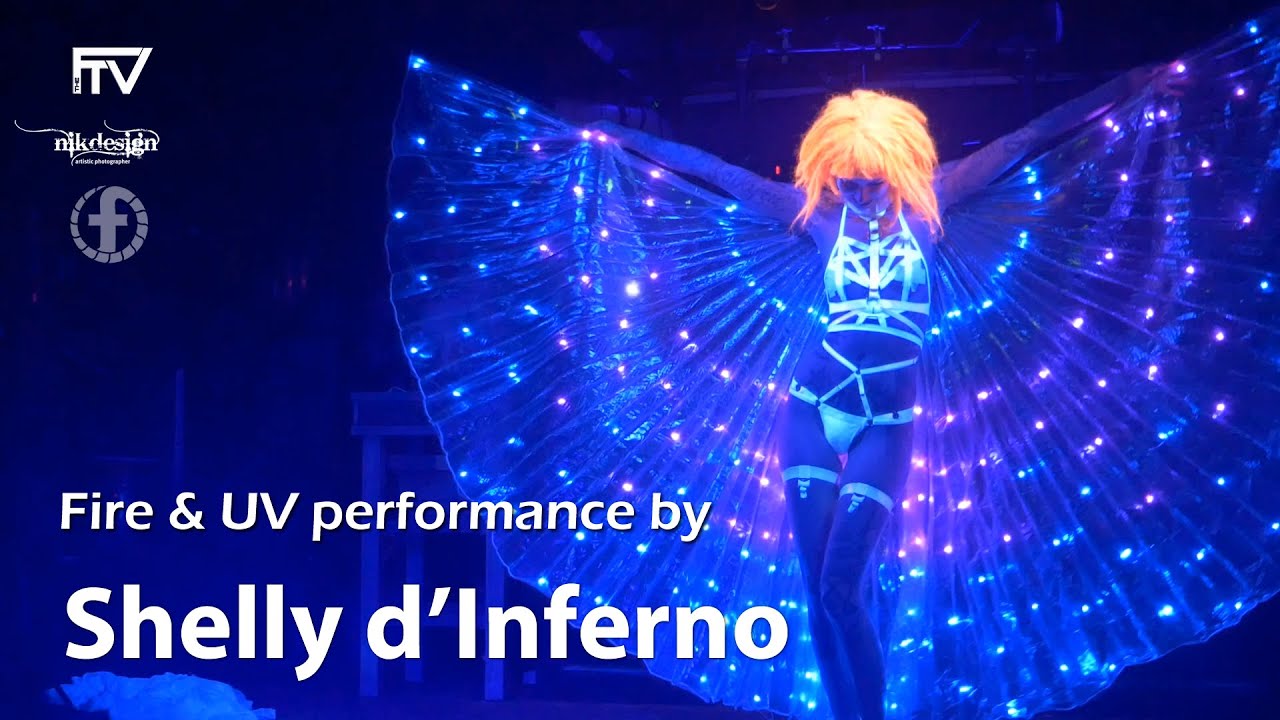 Shelly d'Inferno - fire and UV performance at Unleashed by Nikdesign