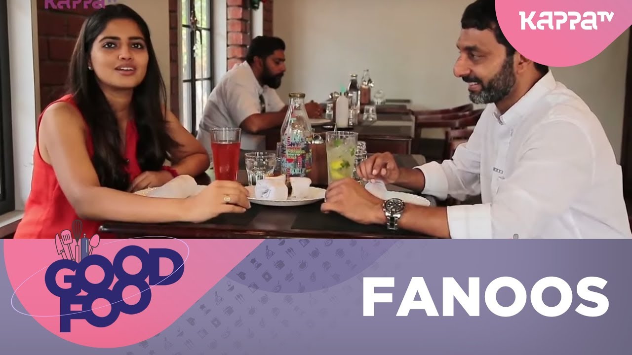 Fanoos - GOOD FOOD - Kappa TV