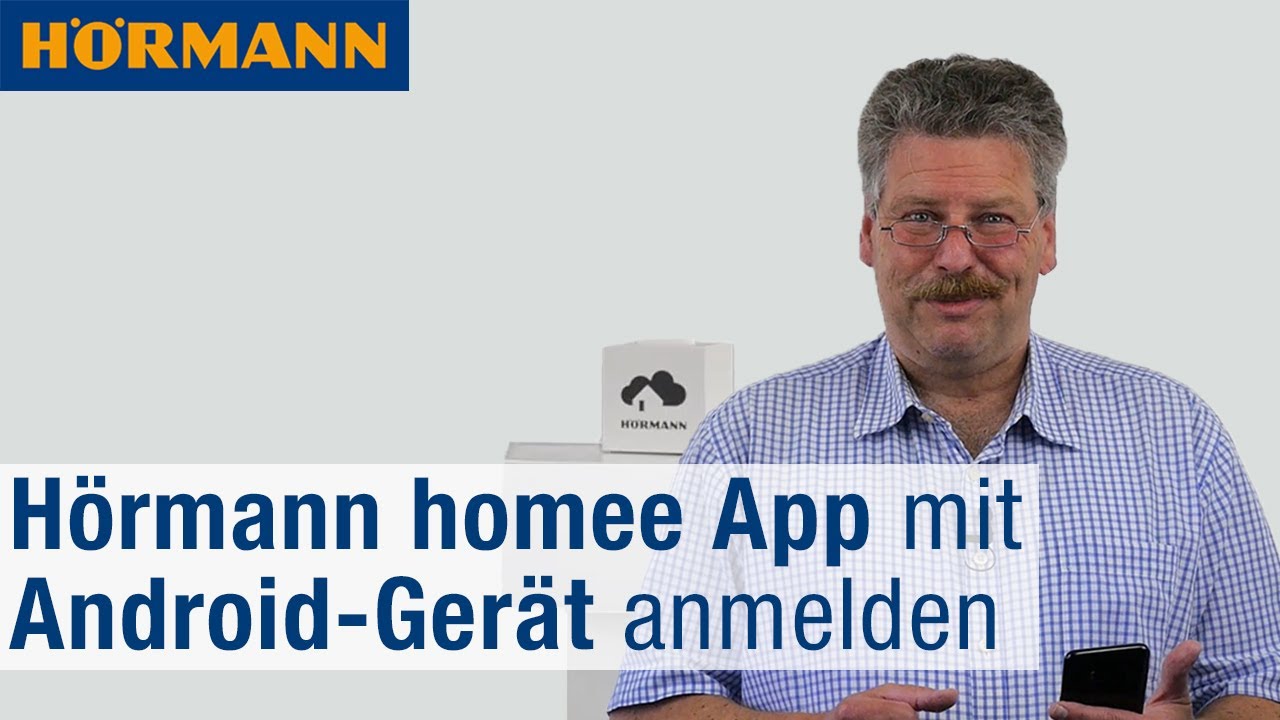 Hörmann homee App mit Android-Gerät anmelden - So geht’s | Hörmann