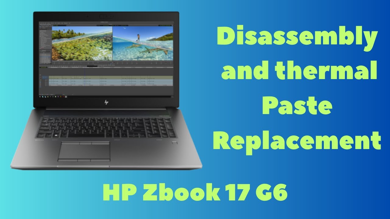 Disassembling the HP ZBook 17 G6, replacing the thermal paste, and lubricating the cooling fan