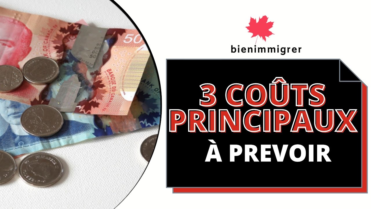 Immigrer au Canada : combien &ccedil;a co&ucirc;te ? D&eacute;couvre les 3 principaux co&ucirc;ts &agrave; pr&eacute;voir