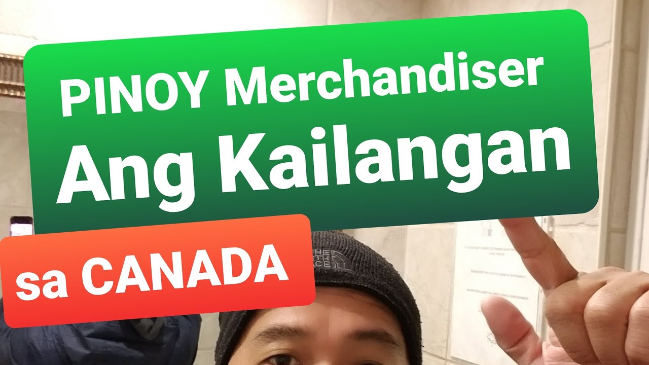 Filipino Merchandisers Ang Kailangan sa Canada@DizerDonChannel