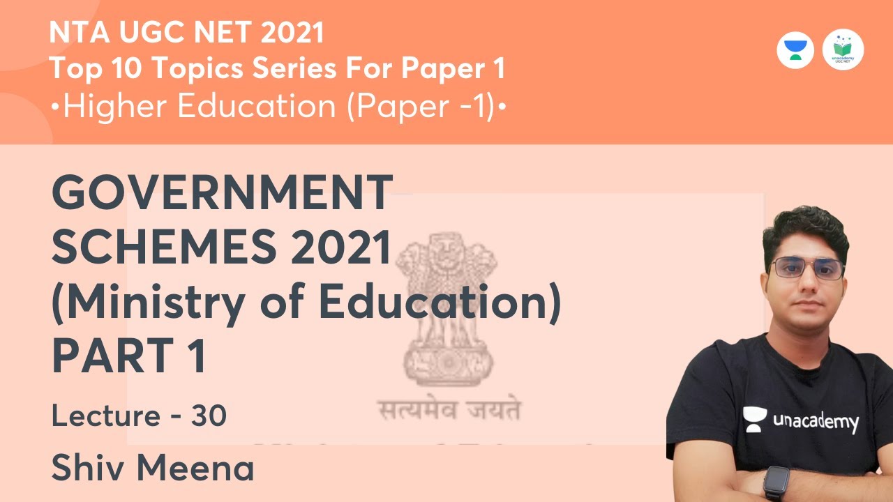 GOVERNMENT SCHEMES 2021 (Ministry of Education)  | Higher Education | NTA UGC NET JRF | Shiv Meena