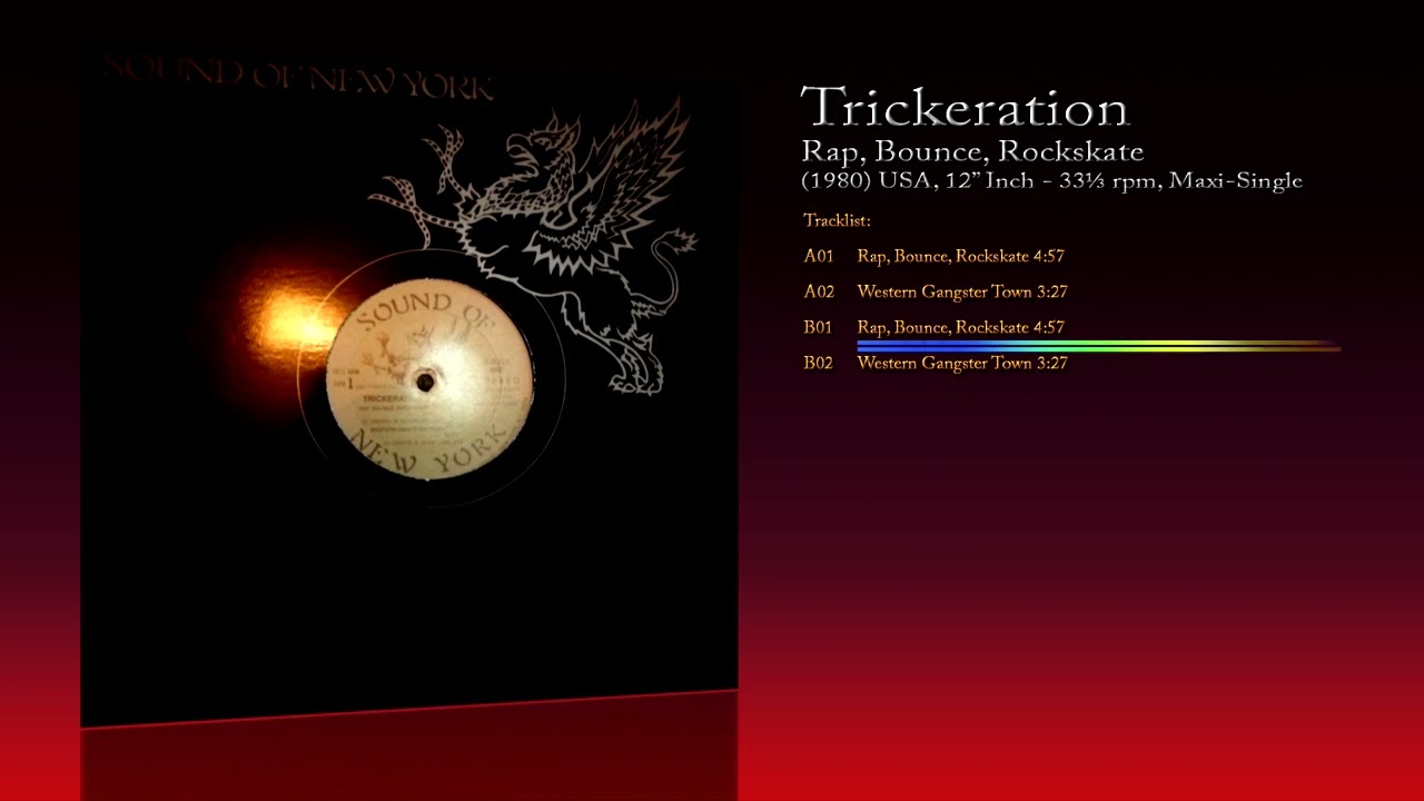 Trickeration (1980) Rap, Bounce, Rockskate [12