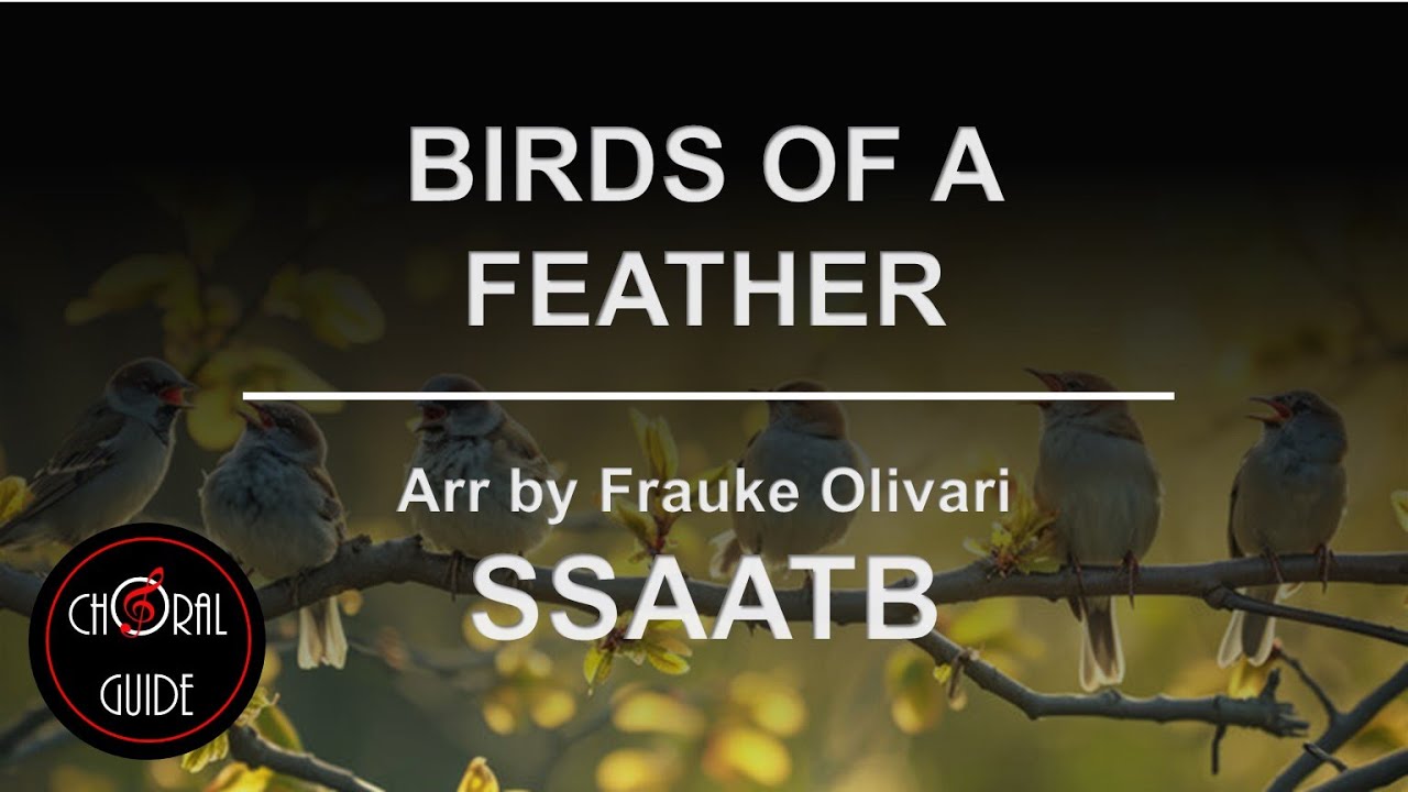 Birds of a Feather (Billie Eilish) - SSAATB | Arr Frauke Olivari