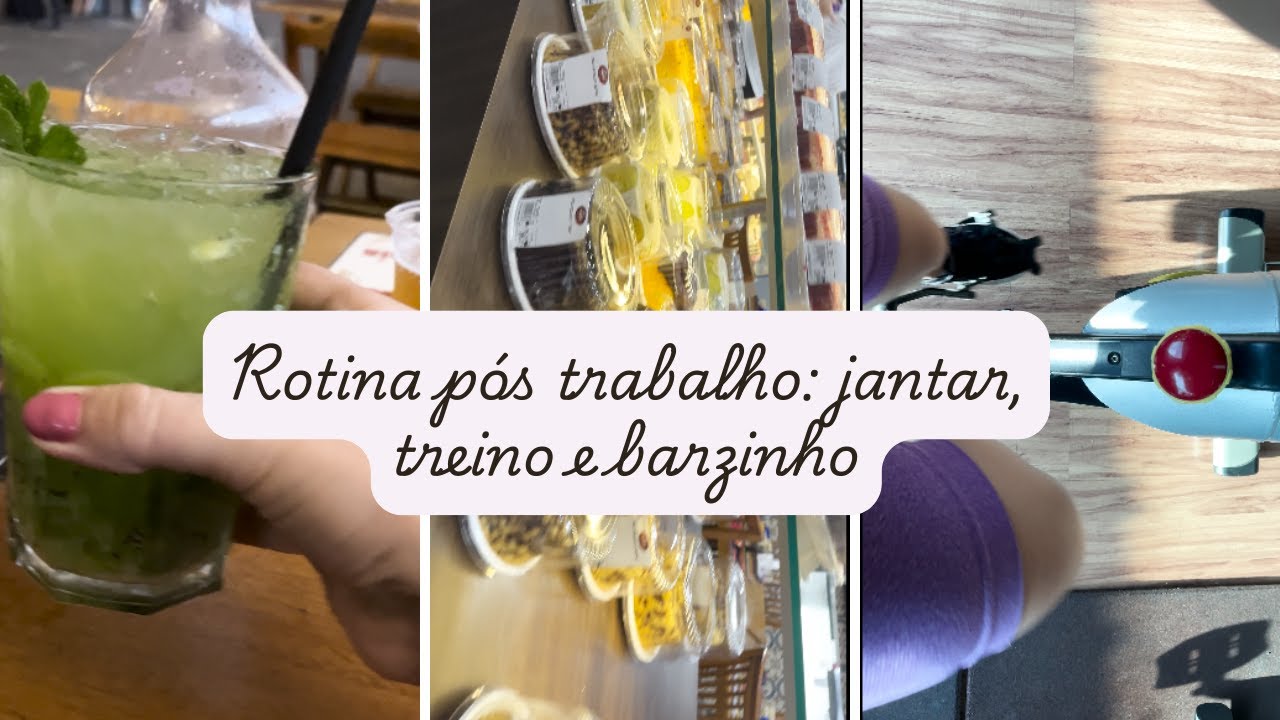 Rotina Pós-Trabalho: Jantar, Academia, Unhas e Sexta à Noite no Barzinho