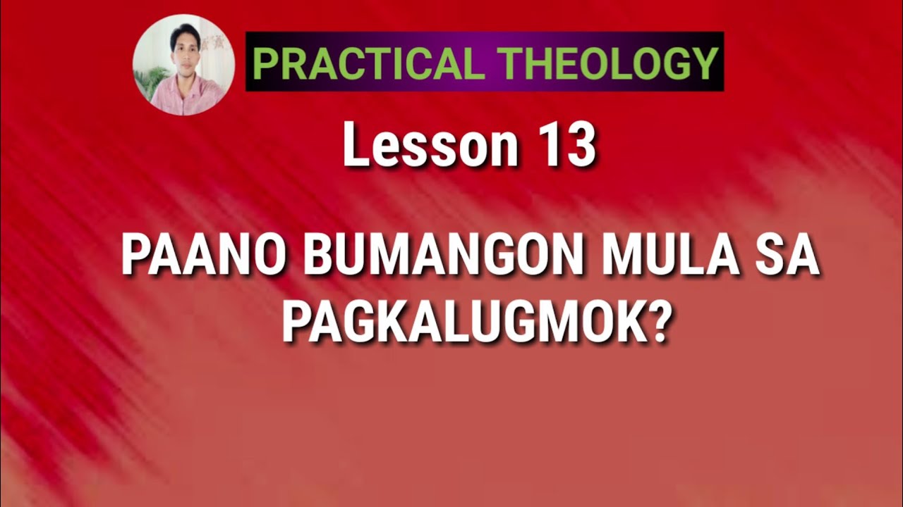 PAANO BUMANGON MULA SA PAGKALUGMOK? #Christian tips #practical theology