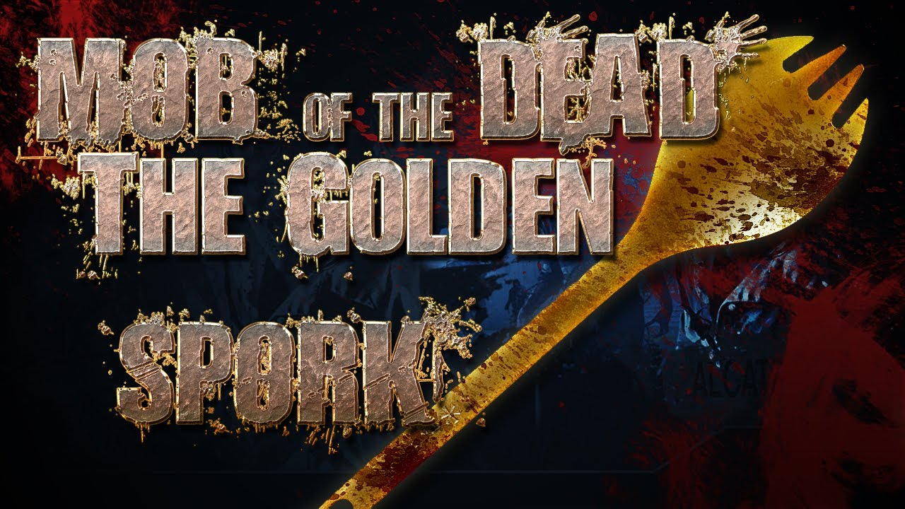 How to Get the GOLDEN SPORK!!!! MOB OF THE DEAD *Black Ops 2* Uprising DLC