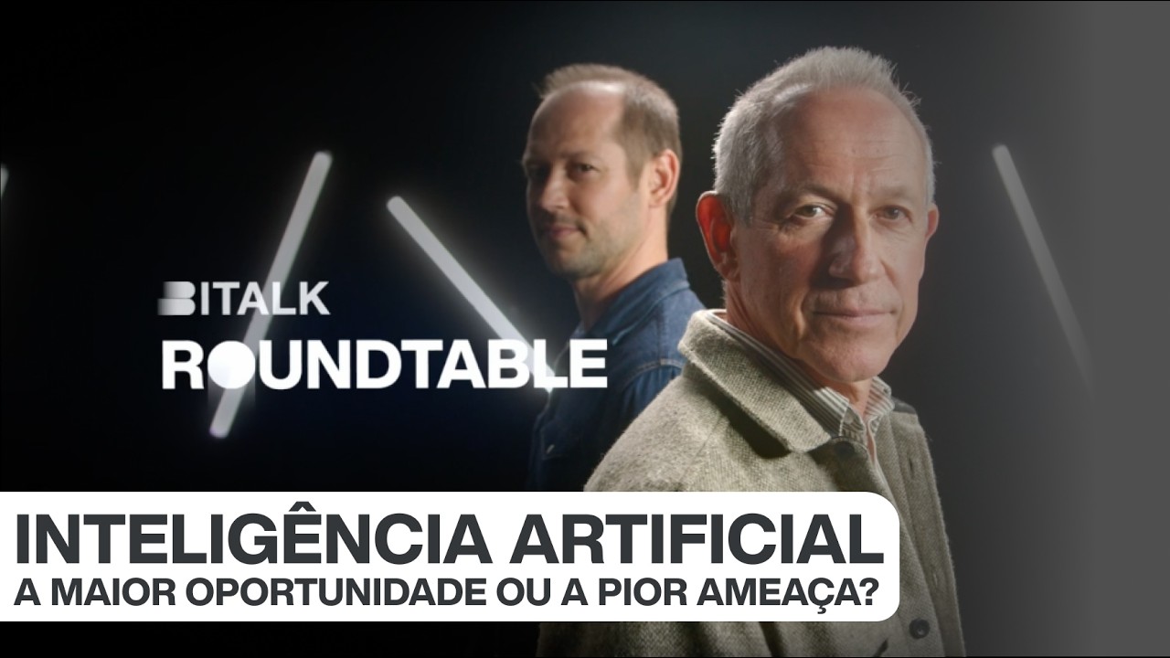 Bitalk Roundtable #1 - INTELIGÊNCIA ARTIFICIAL, A MAIOR OPORTUNIDADE OU A PIOR AMEAÇA?