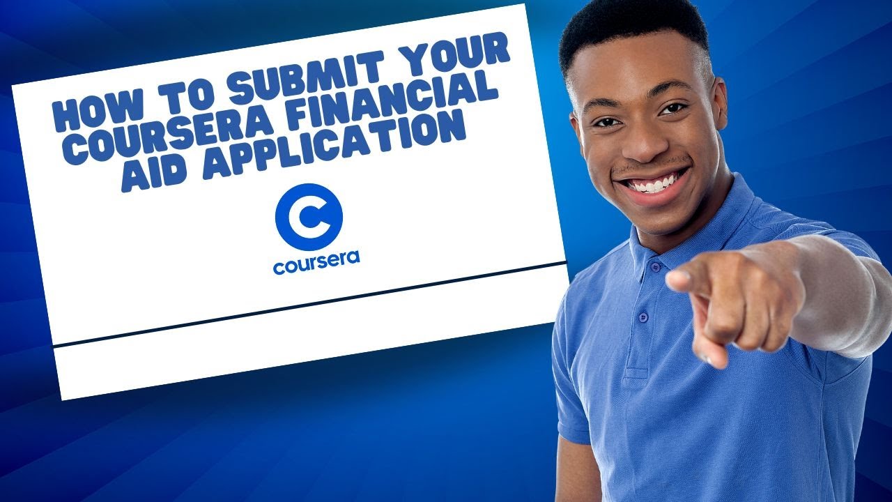 How to Submit Application for Financial Aid on Coursera 2026