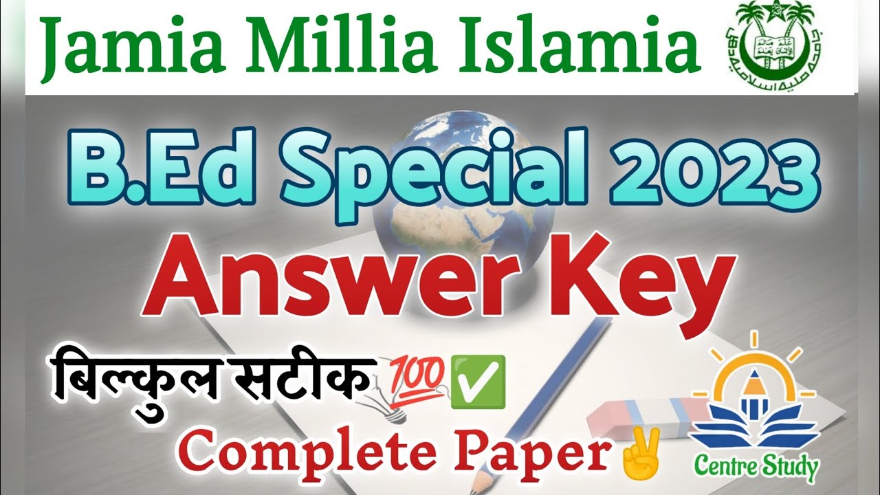 Jamia B.Ed Special 2023 Answer Key || B.Ed Special Education Entrance Exam Question Paper