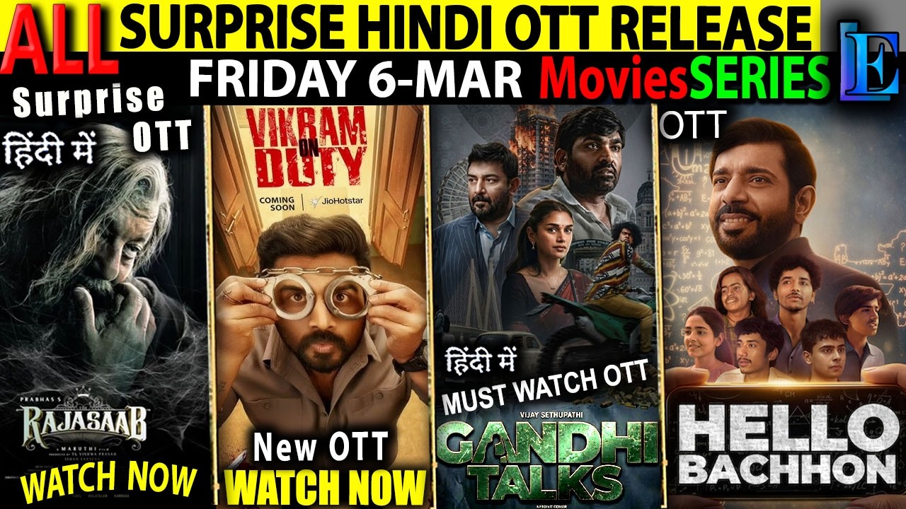 SURPRISE FRI 6-MAR New Hindi OTT Release l GandhiTalks-RajaSaab-Laalo-WithLove-CrimeMoviesSeries