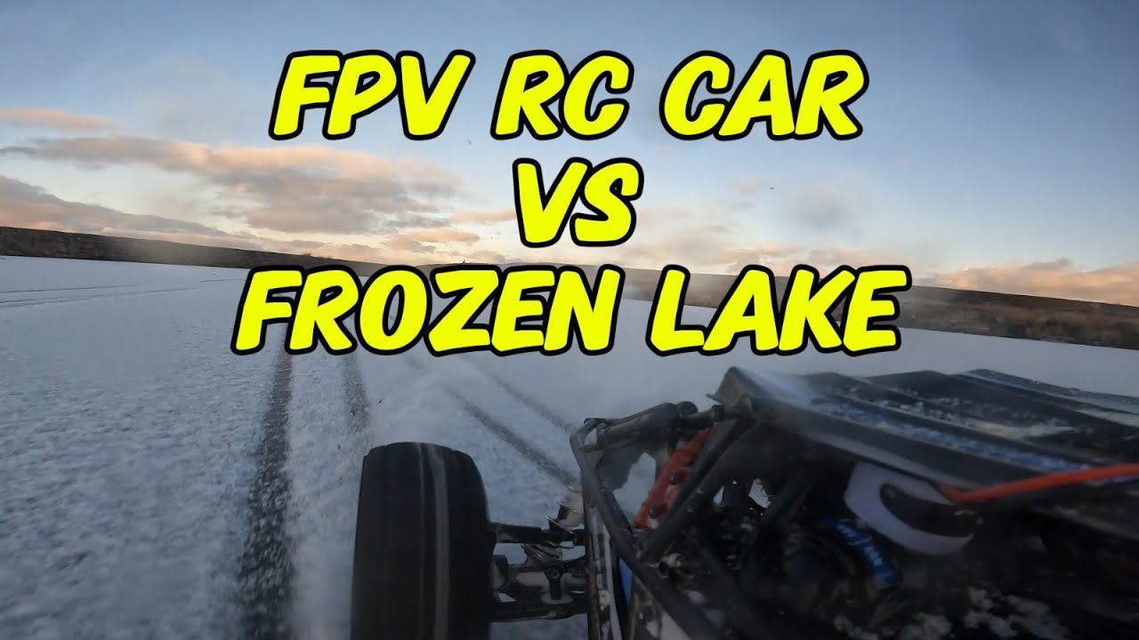 FPV RC CAR VS FROZEN LAKE