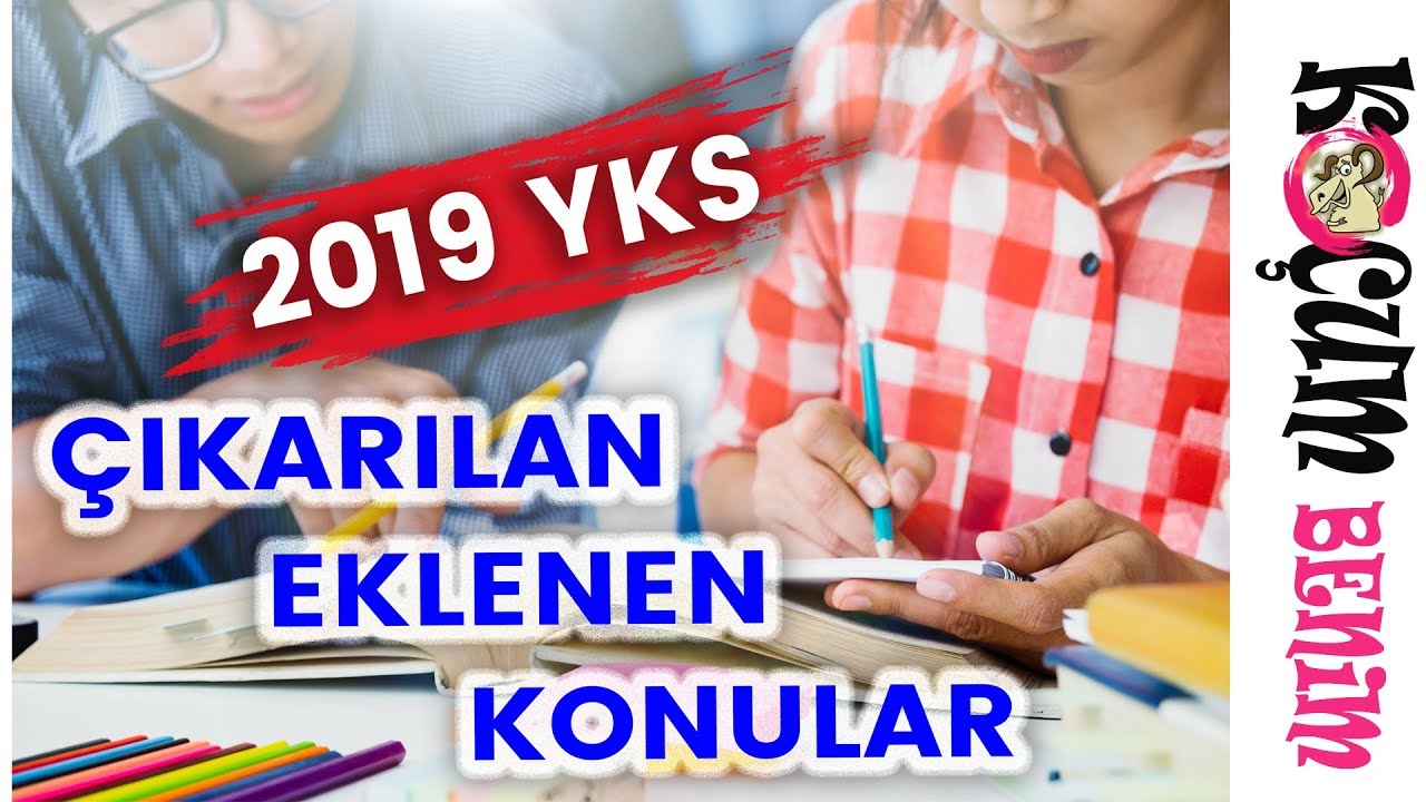 2019 YKS Kaldırılan Konular | Eklenen Kaldırılan Konu Listeli+PDF