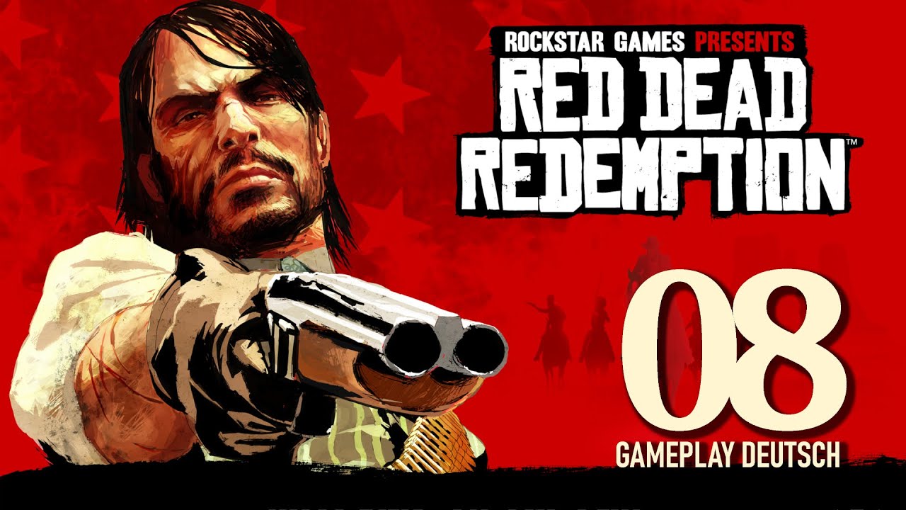 Marstons Rache - RED DEAD REDEMPTION #08 | Gameplay Deutsch | Live Let's Play