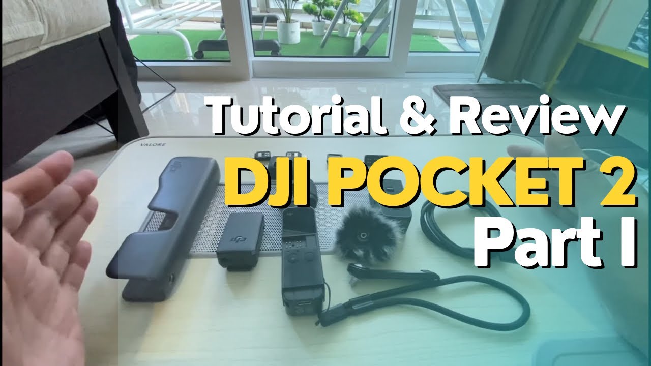 Tutorial Dasar DJI Pocket 2 - PART I