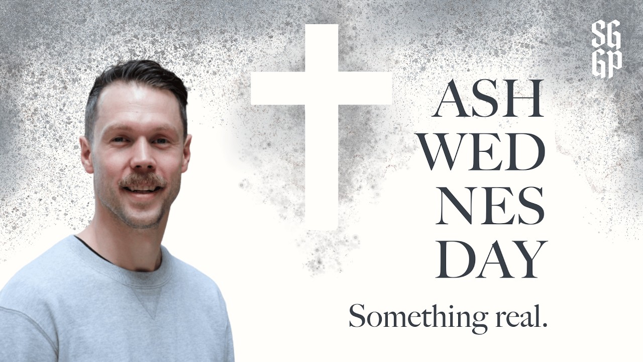 Ash Wednesday Sermon | St. George's Grange Park | Wednesday, February 18, 2026