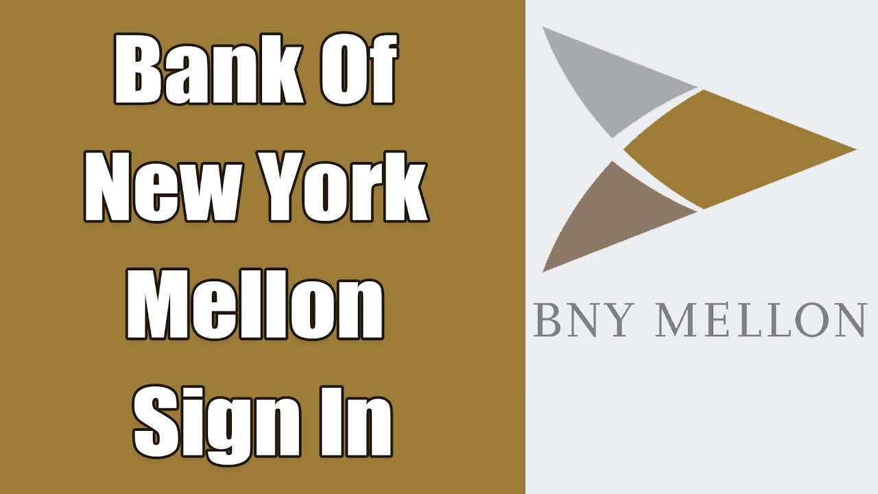 BNY Mellon Online Banking Login | Bank Of New York Mellon Online Account Sign In, Password Recover