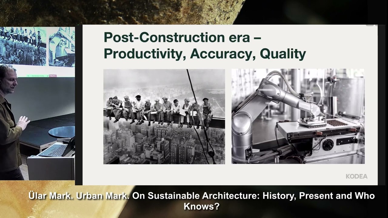 &Uuml;lar Mark  Urban Mark  On Sustainable Architecture History, Present and Who Knows