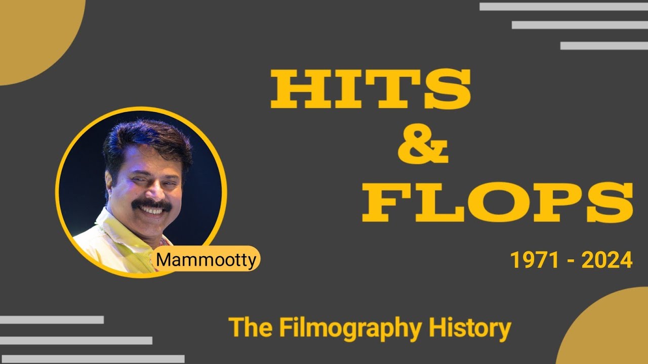 mammootty in hit and flop movie's list verdict
